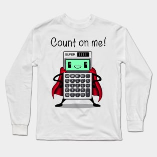 Count on Me Long Sleeve T-Shirt